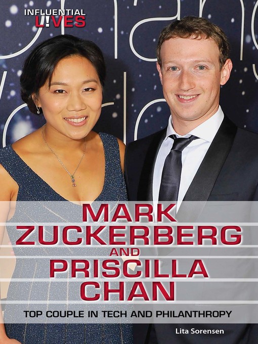 Title details for Mark Zuckerberg and Priscilla Chan by Lita Sorensen - Wait list